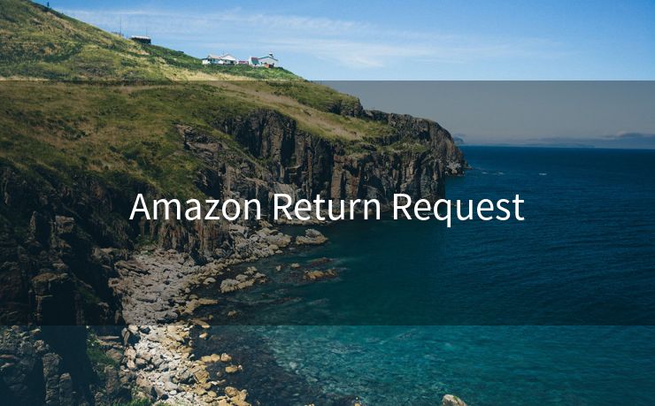 Amazon Return Request