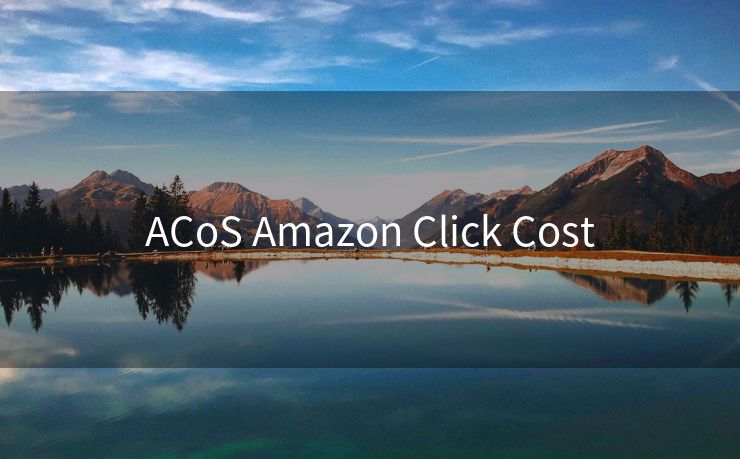 ACoS Amazon Click Cost